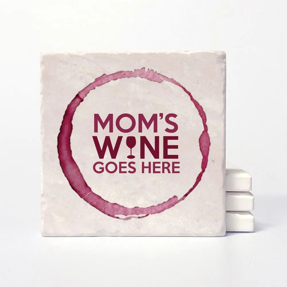 Mom&#39;s Wine Ceramic Coaster