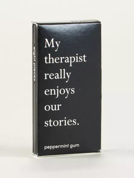 My Therapist - Chewing Gum