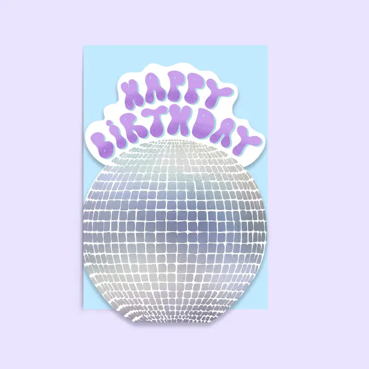 Disco Ball Birthday - Greeting Card