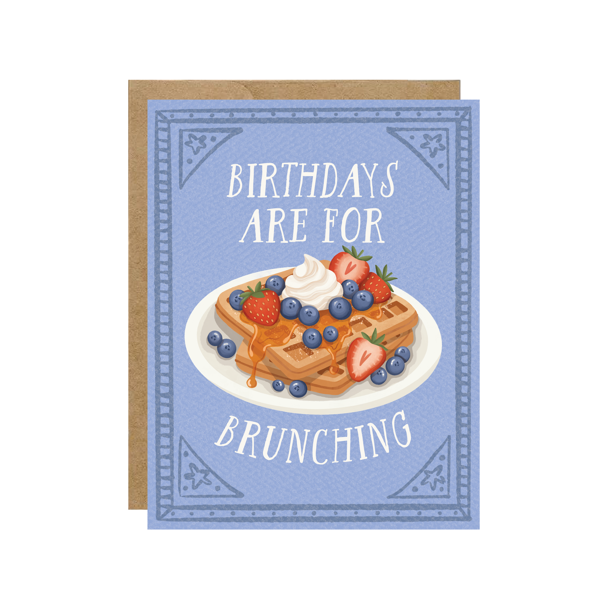 Birthdays Are For Brunching | Greeting Card