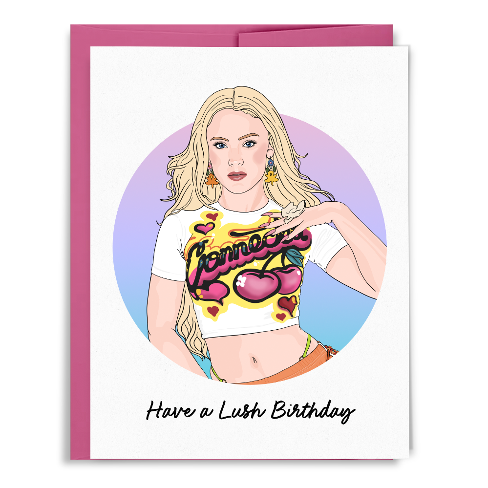 Have a Lush Birthday Card