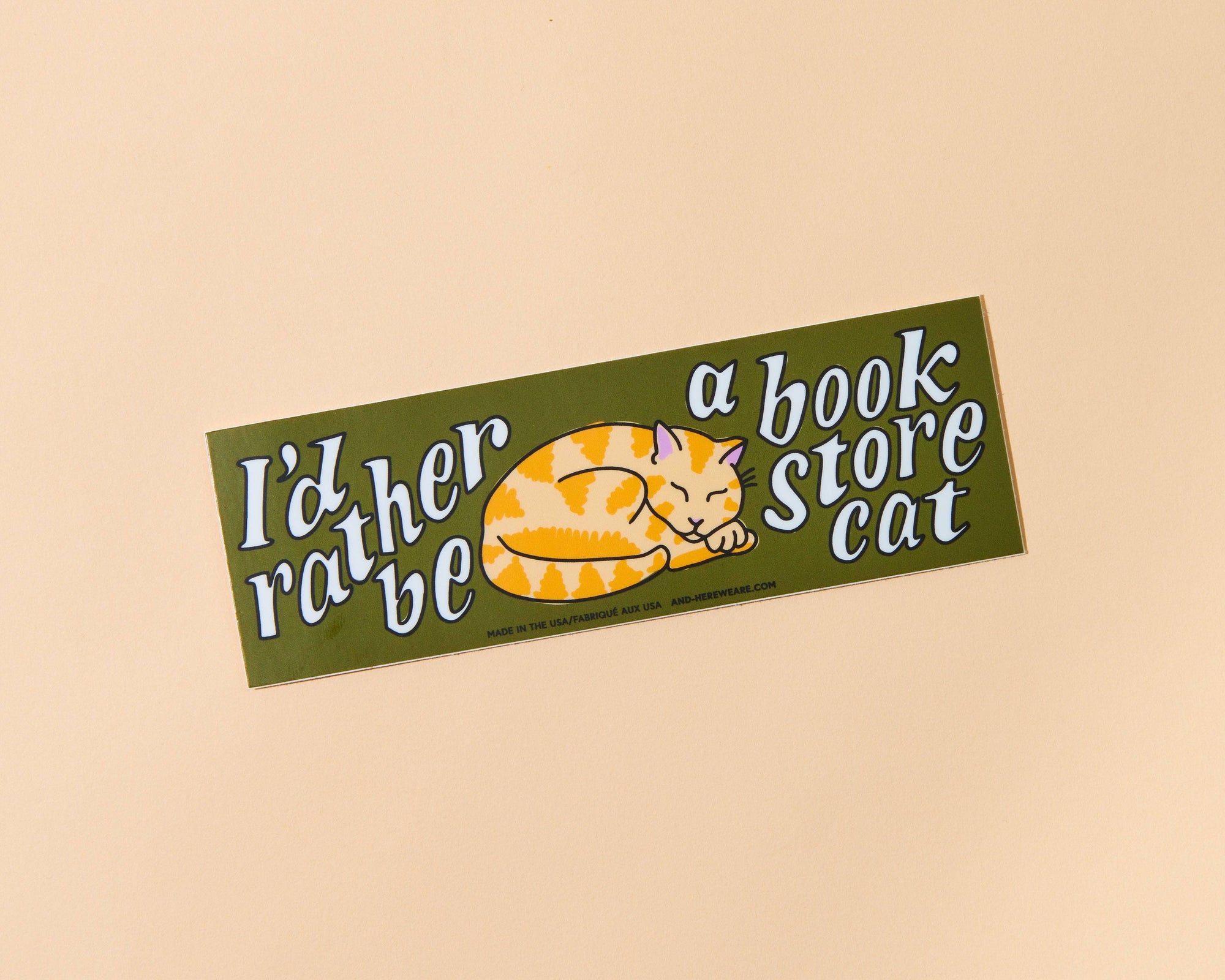 I'd Rather Be a Bookstore Cat | Bumper Sticker