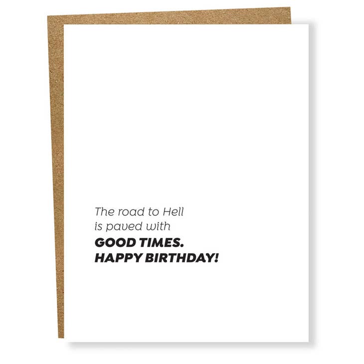 Good Times - Greeting Card