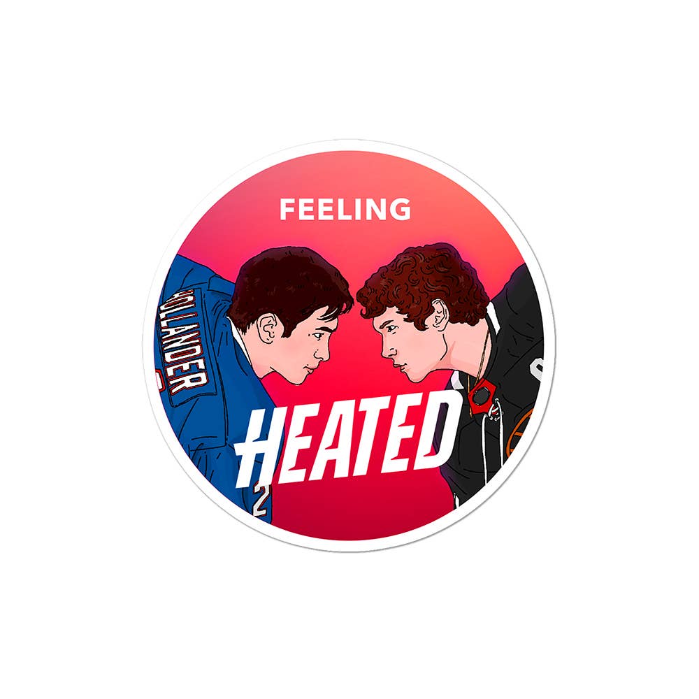 Feeling Heated Sticker