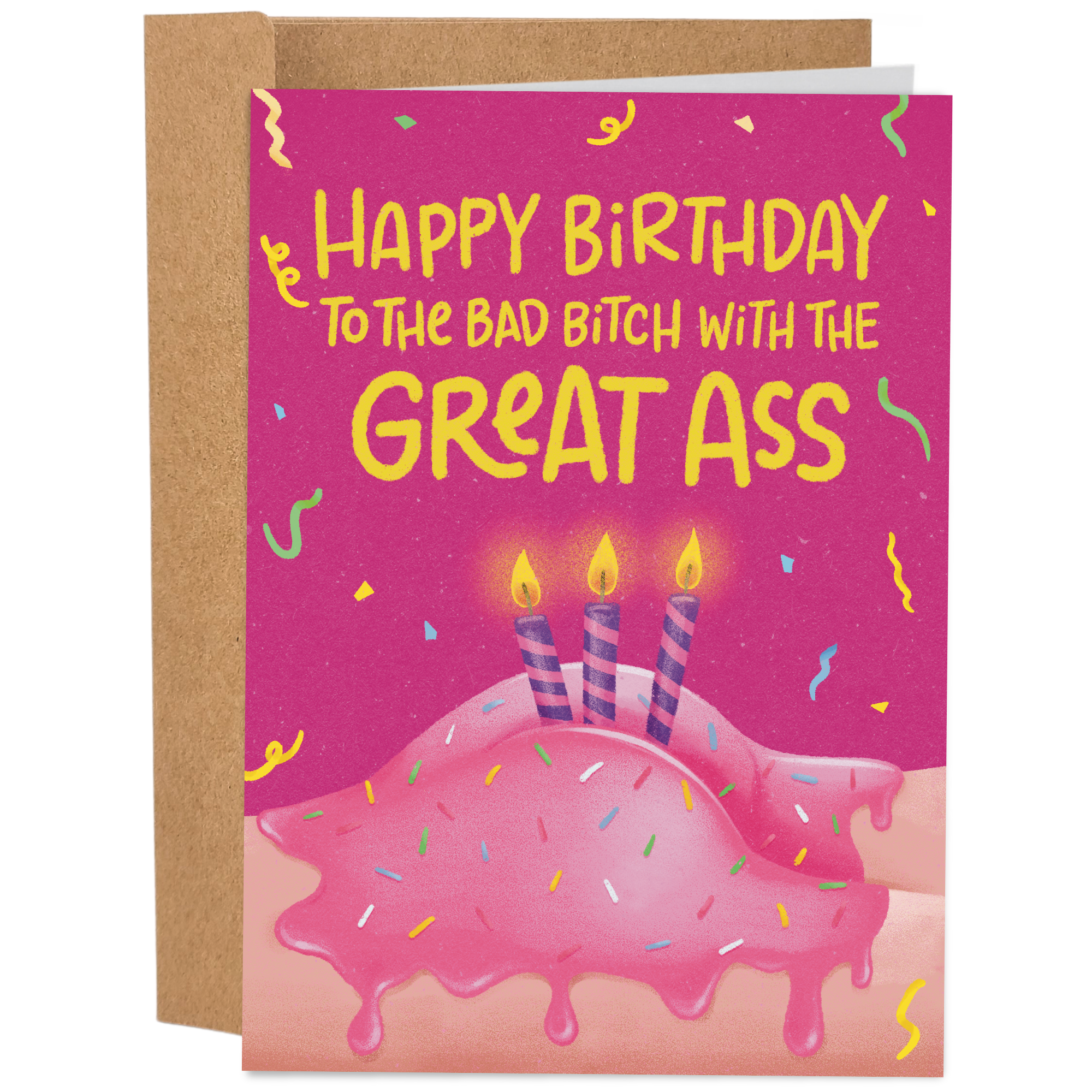 Bad Bitch With The Great Ass | Greeting Card