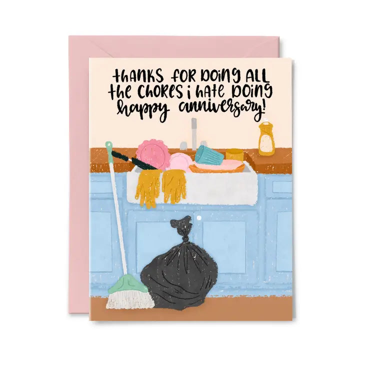 Chores I Hate Doing - Greeting Card