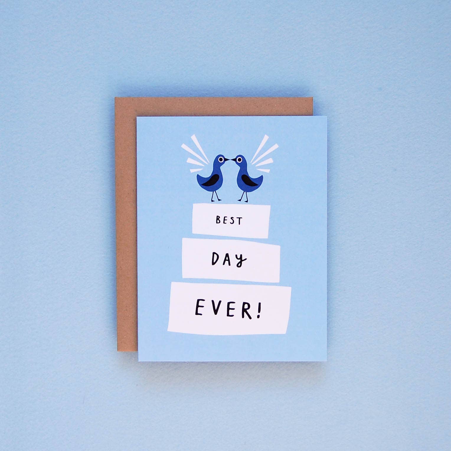 Best Day Ever - Greeting Card