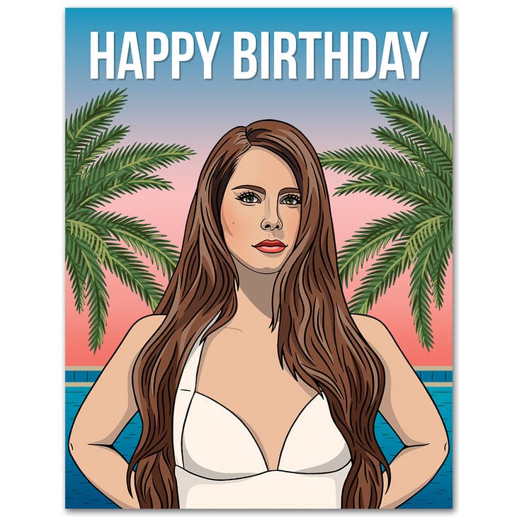 Lana Del Rey Birthday - Greeting Card