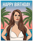 Lana Del Rey Birthday - Greeting Card