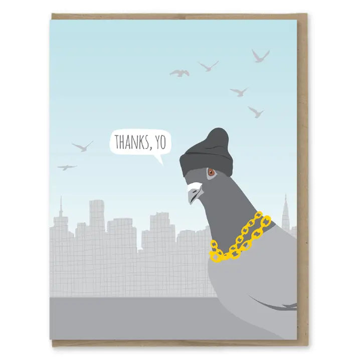 Thanks Yo Pigeon - Greeting Card