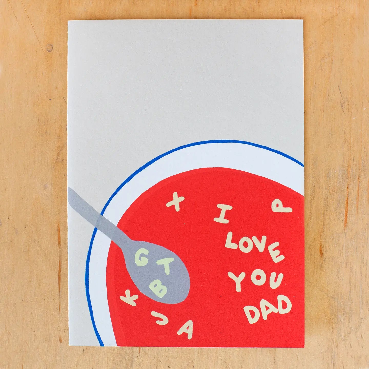 Dad Soup - Greeting Card