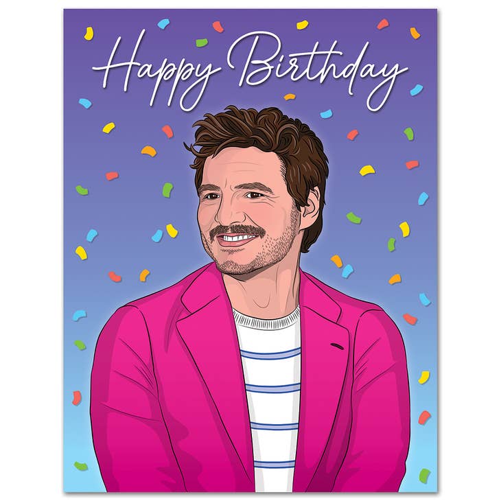 Pedro Pascal Birthday - Greeting Card