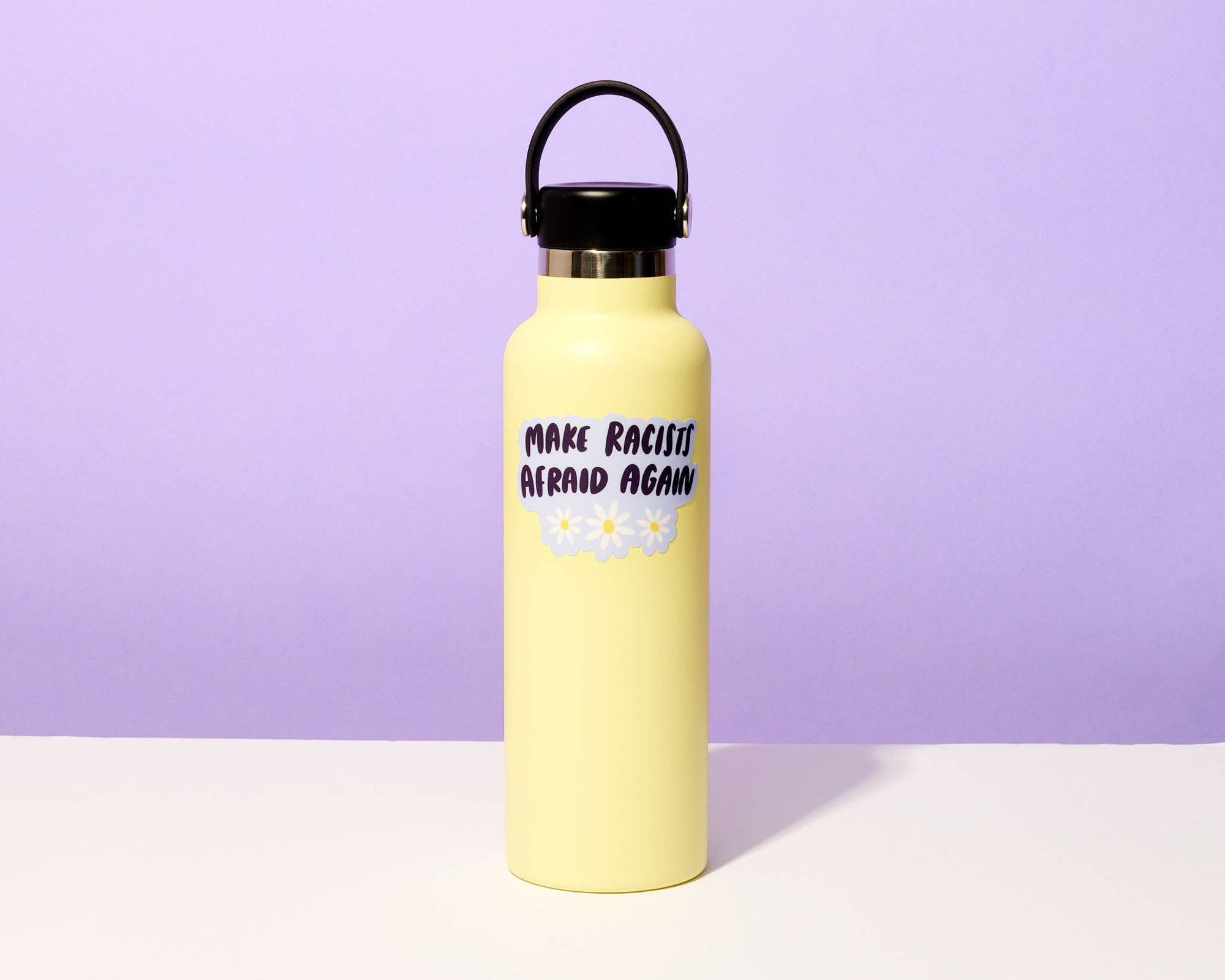 Make Racists Afraid Again | Sticker