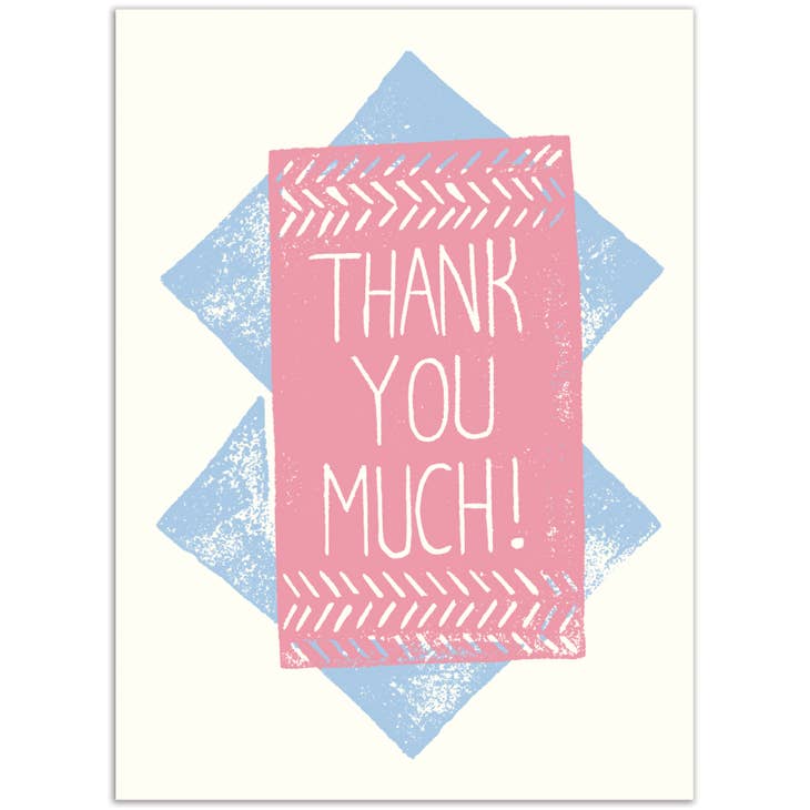 Thank You Much - Greeting Card