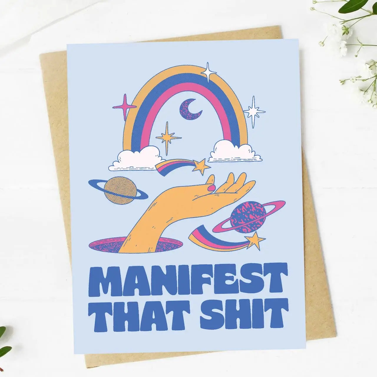 Manifest That Shit - Greeting Card