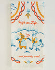 High On Life...And Possibly Weed | Dish Towel