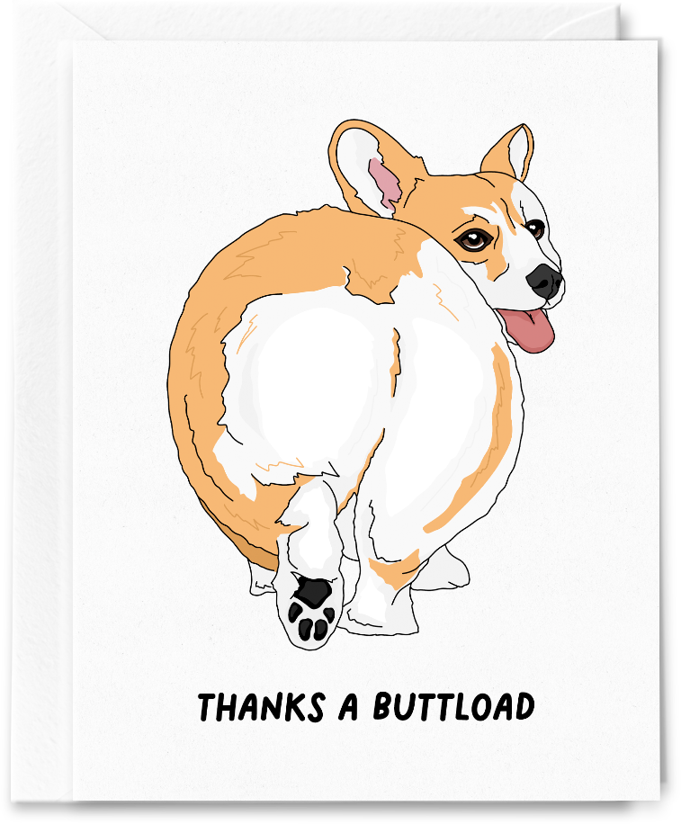 Thanks a Buttload, Corgi, Thank You Card