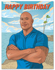 Dwayne Johnson Birthday - Greeting Card