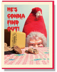 Creepy Santa He's Gonna Find Out Card