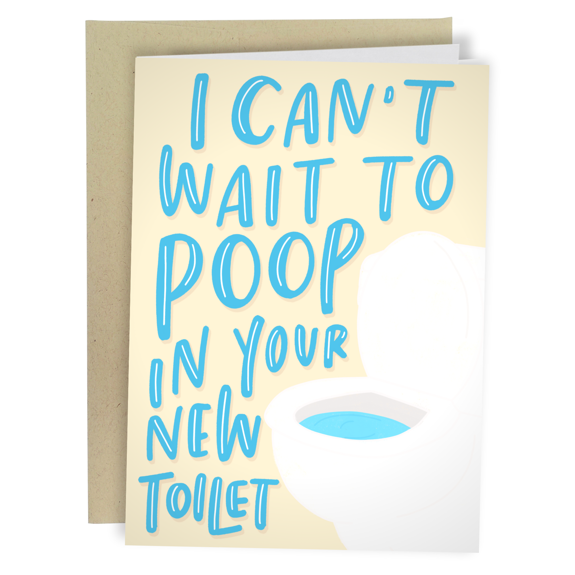 Poop In Your Toilet | Greeting Card