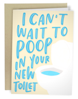 Poop In Your Toilet | Greeting Card