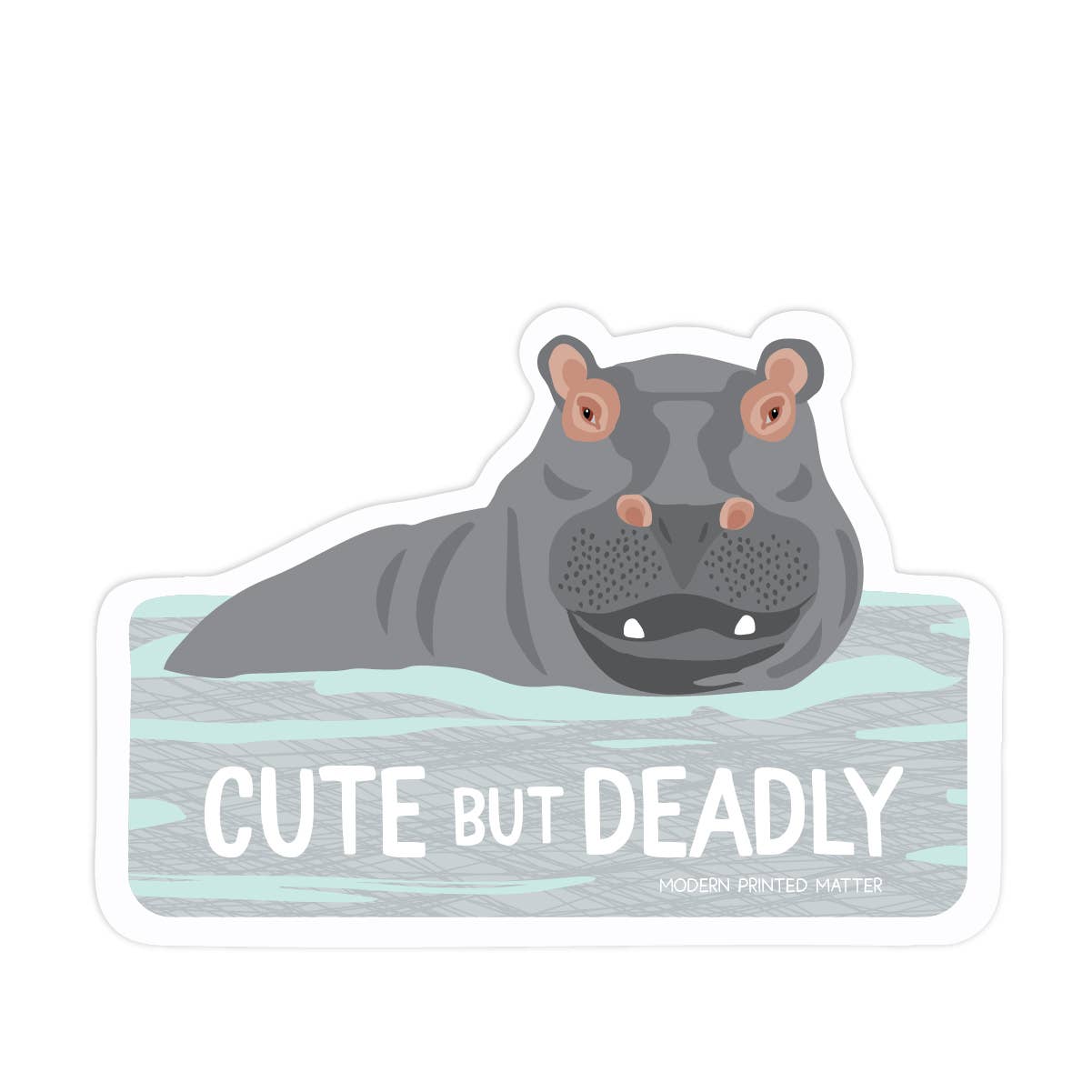 Cute But Deadly | Sticker