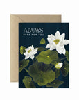 Lotus Blossom Always Here Sympathy Greeting Card
