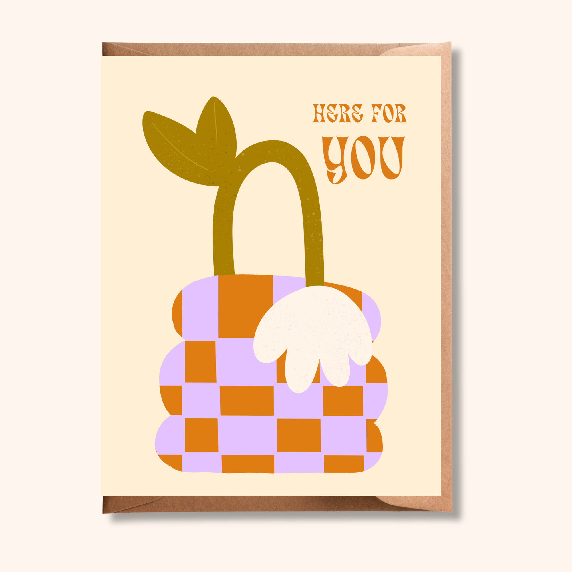 Here for You Card