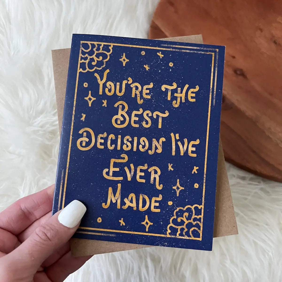 Best Decision Ever - Greeting Card