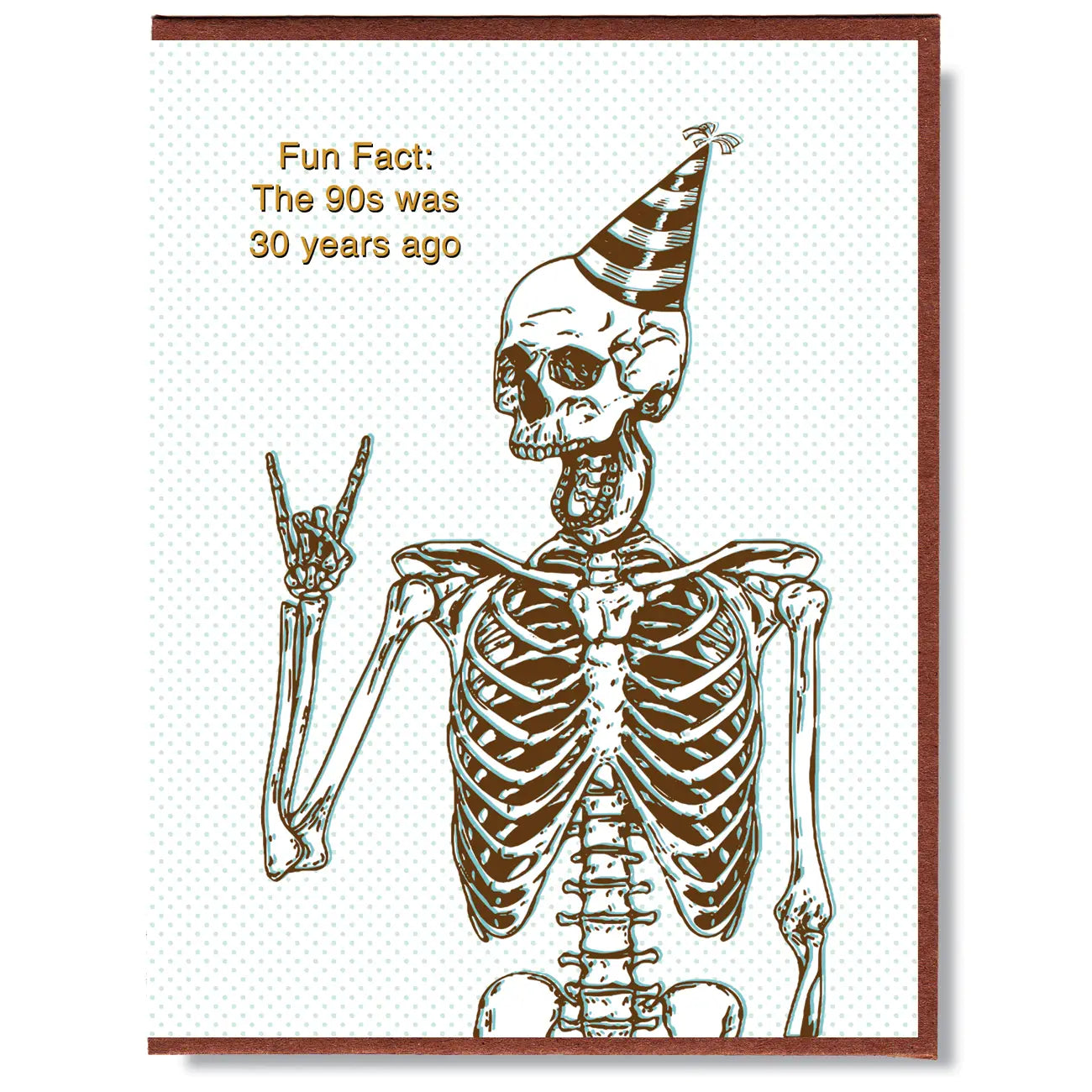 The 90s Was 30 Years Ago - Greeting Card