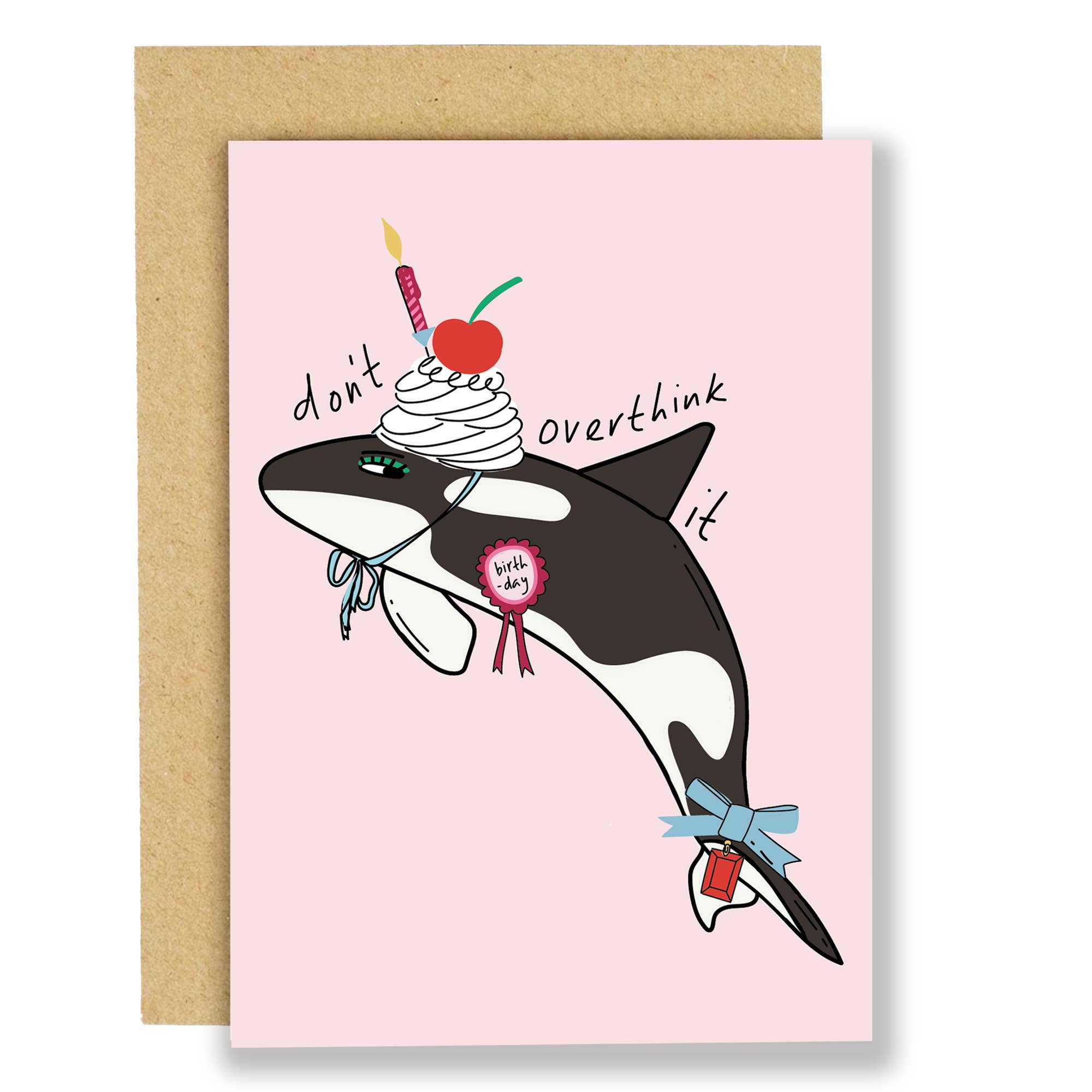 Don't over think it, Orca | Greeting Card