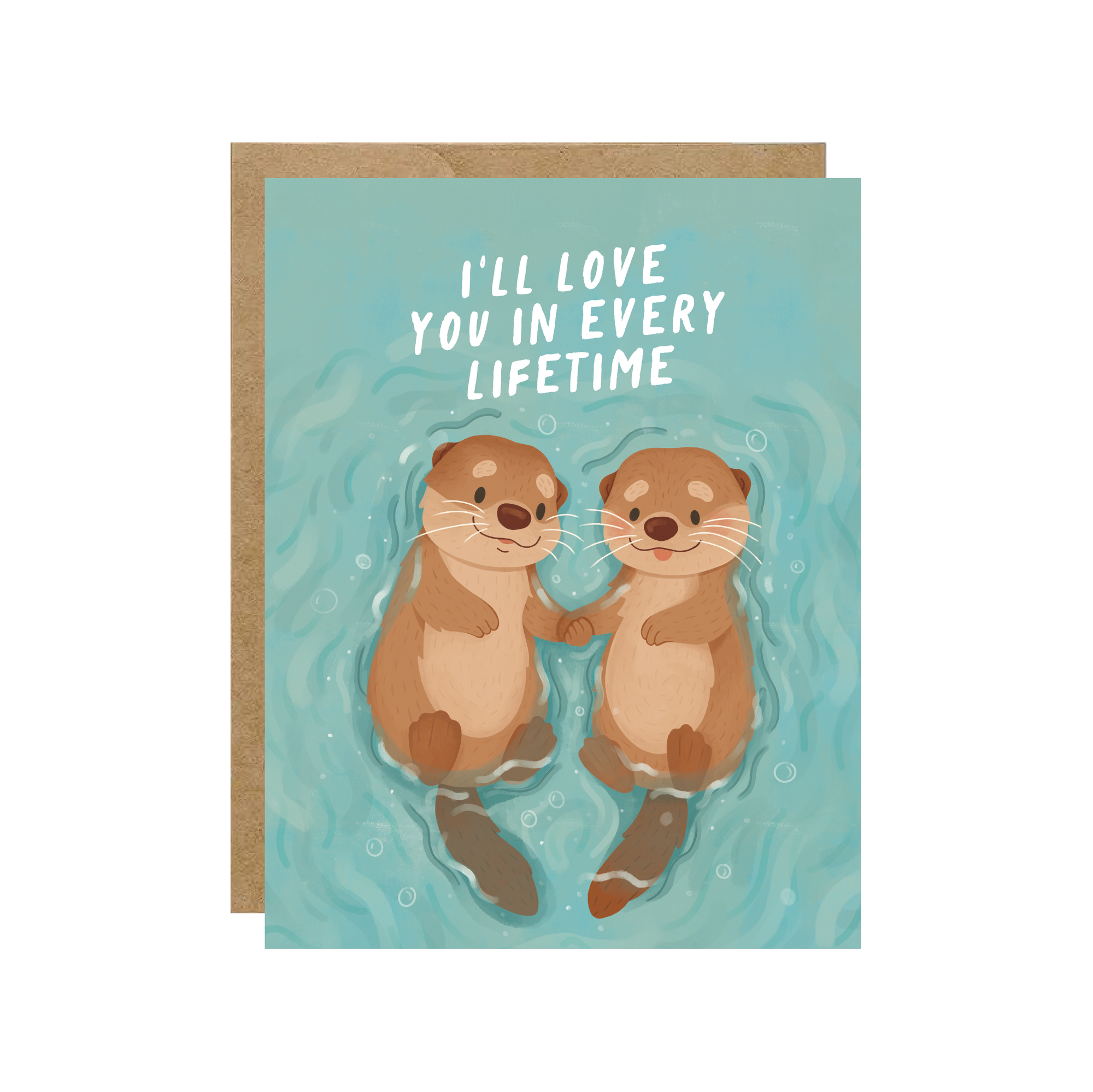 I'll Love You In Every Lifetime | Greeting Card