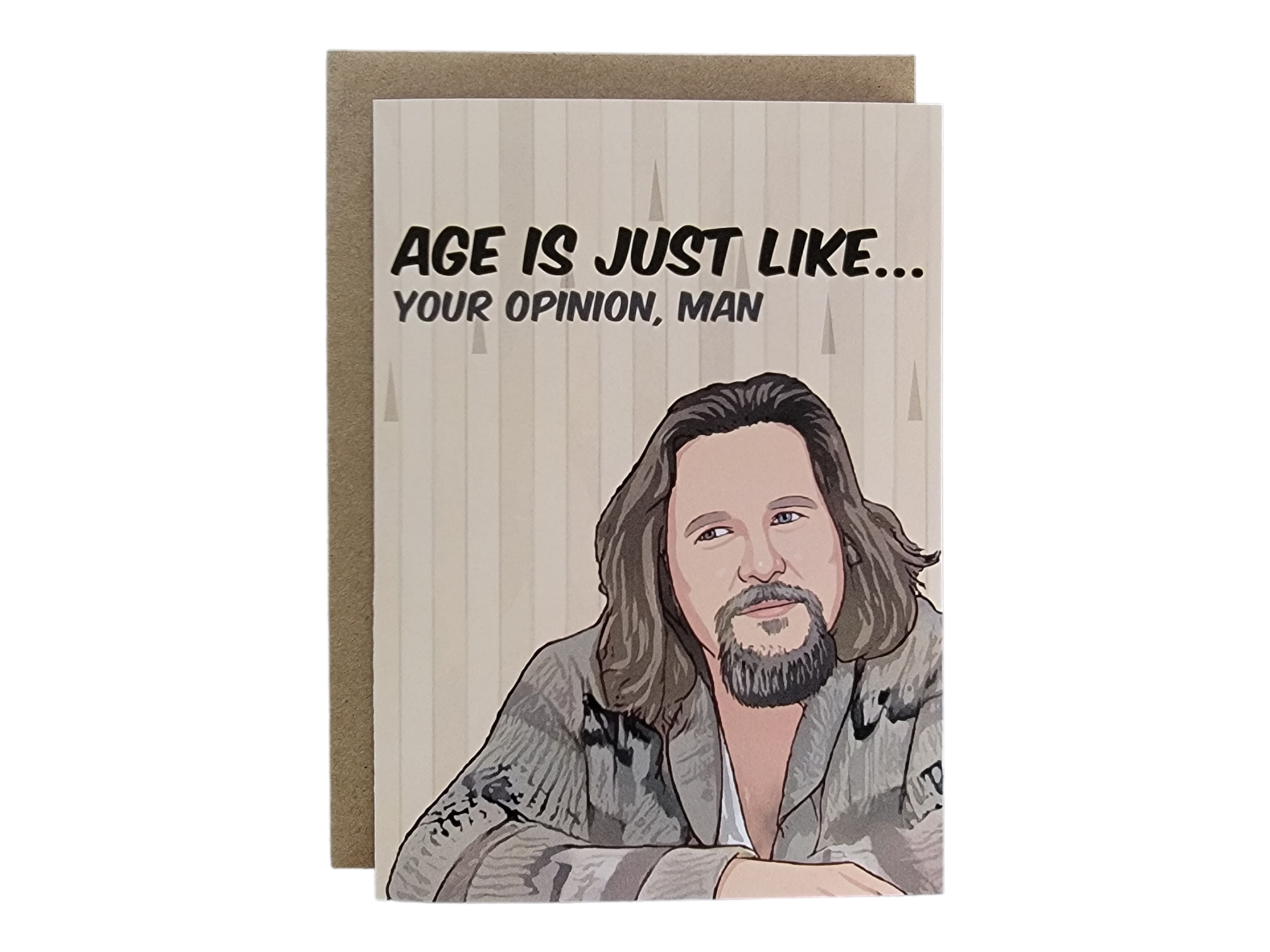 Age Is Just Like...Your Opinion, Man