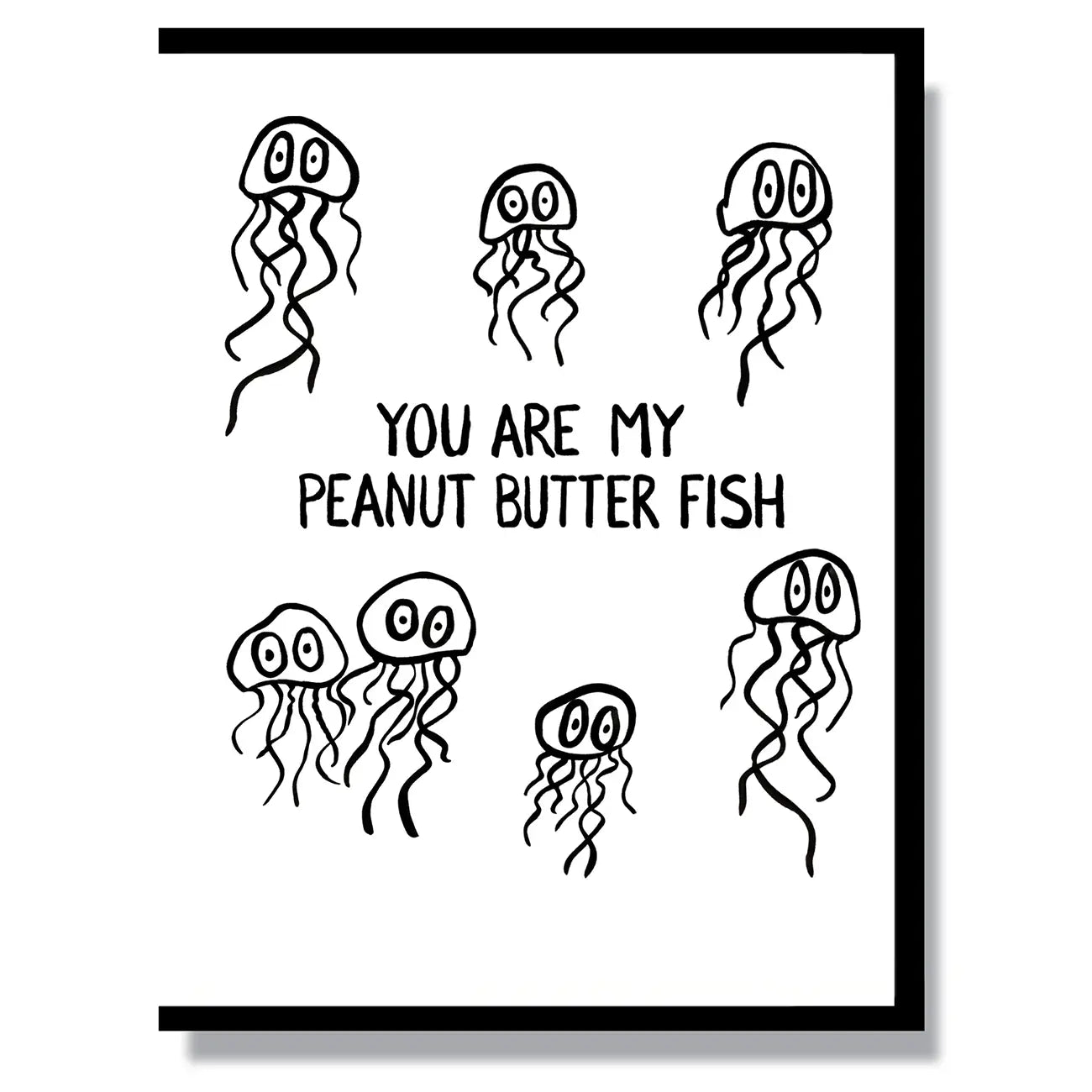 Peanut Butter Fish - Greeting Card