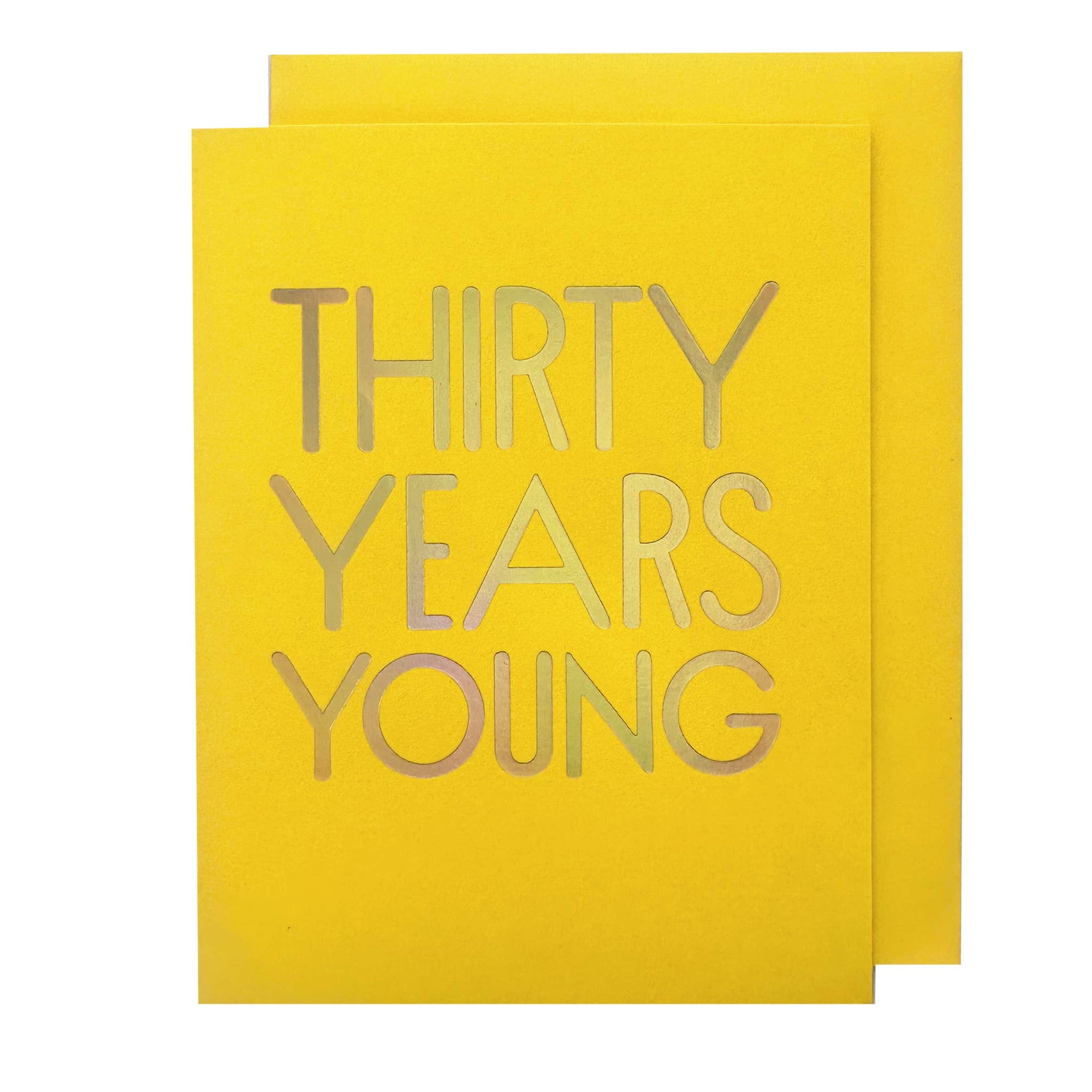 30 Years Young Birthday Card