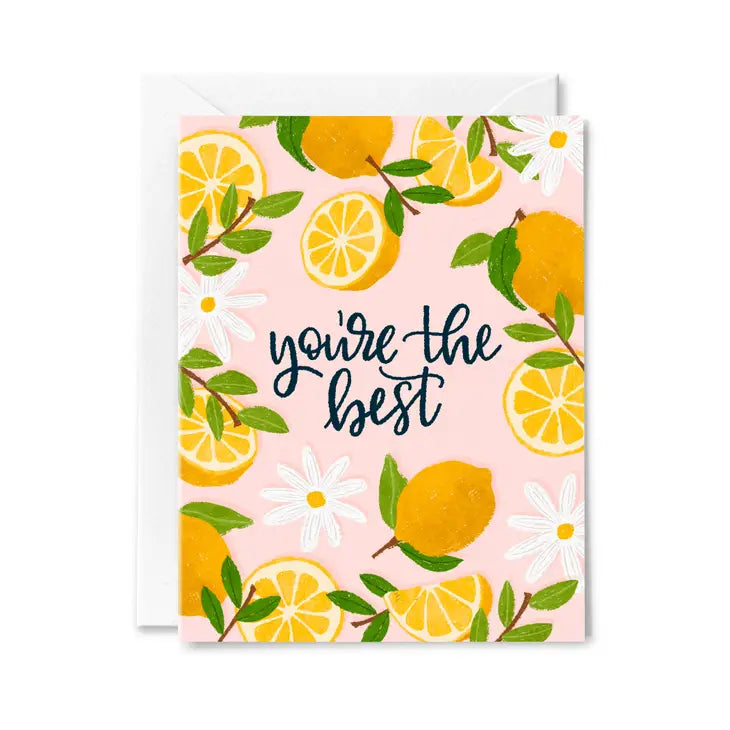 You&#39;re The Best - Greeting Card