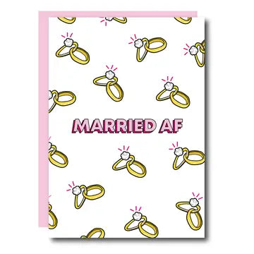 Married Af - Greeting Card