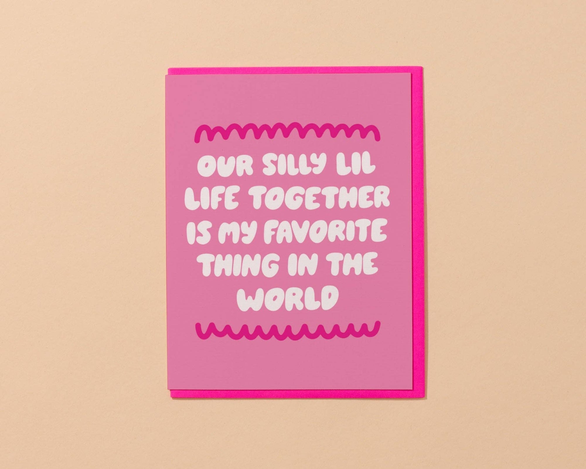 Our Silly Little Life | Greeting Card