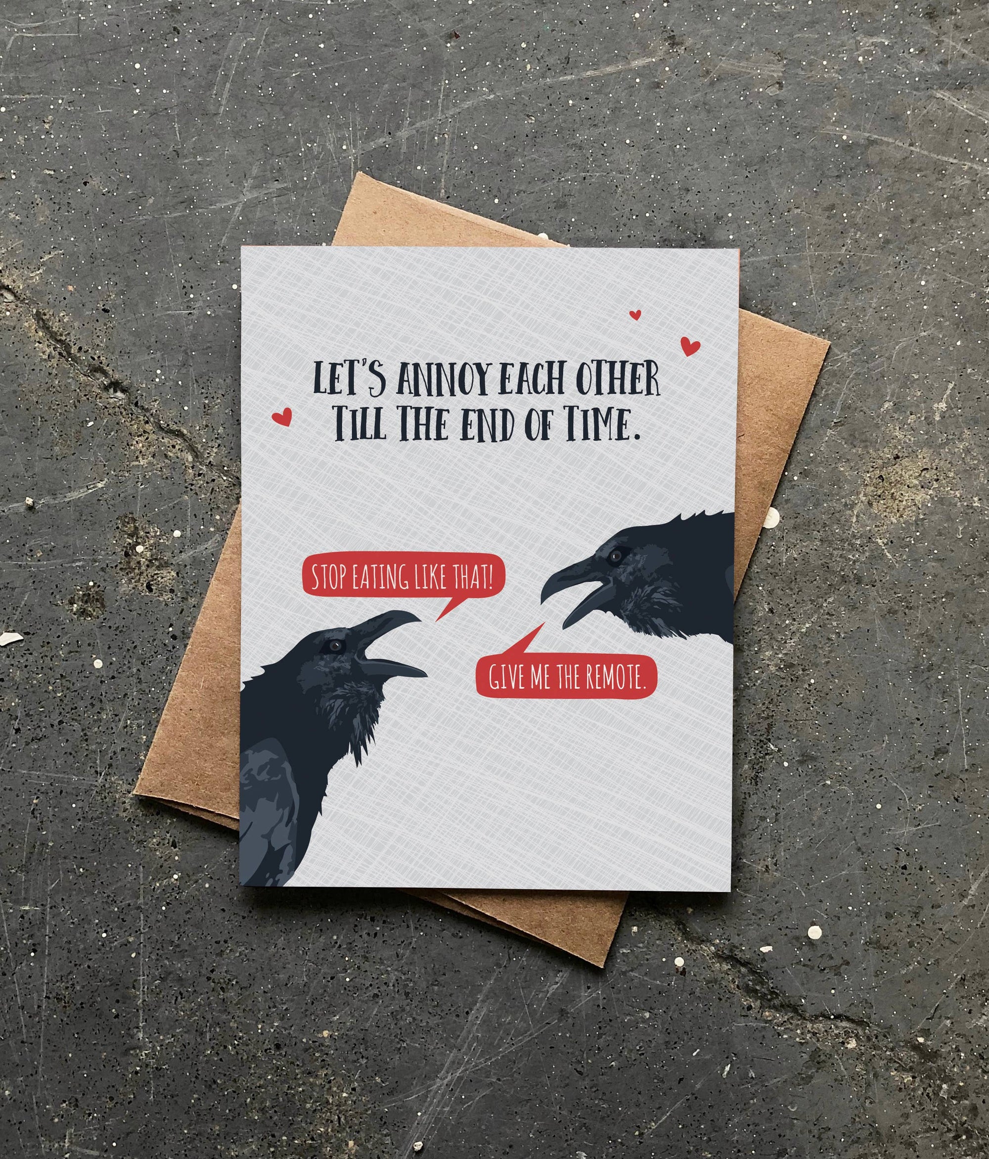 Annoy Each Other | Greeting Card