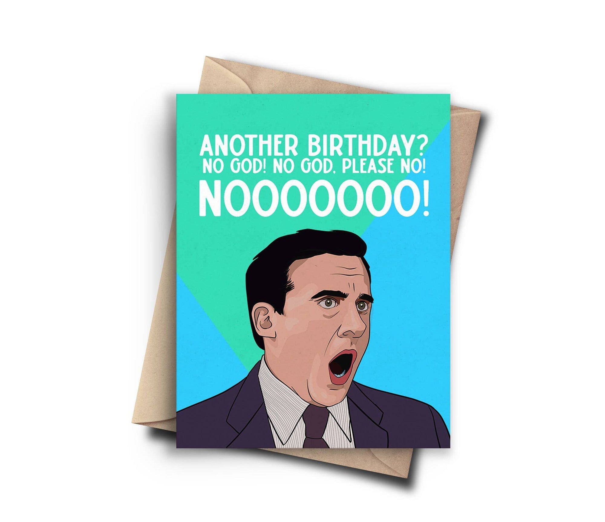 Another Birthday? Nooo | Greeting Card