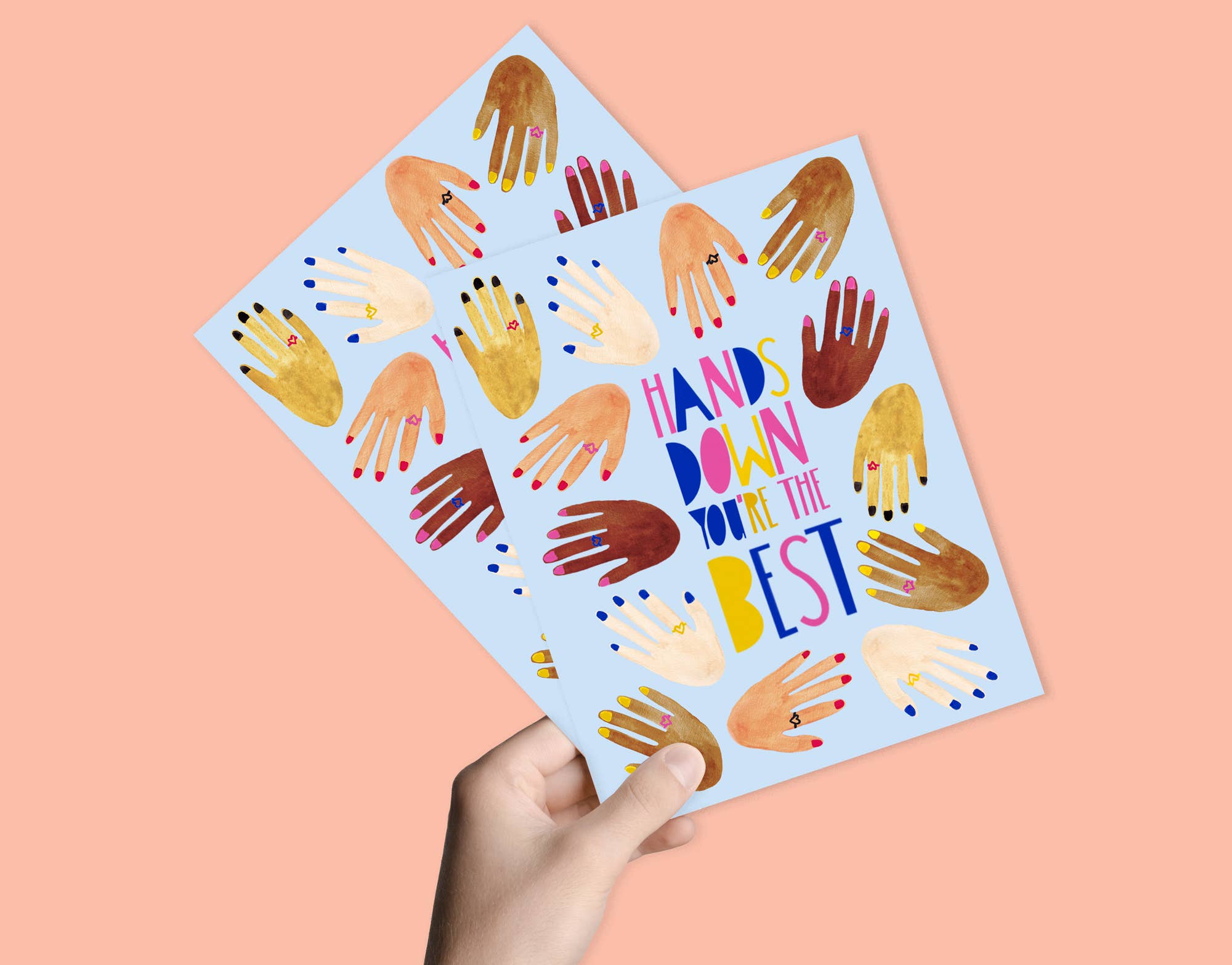 Hands Down You're the Best | Greeting Card