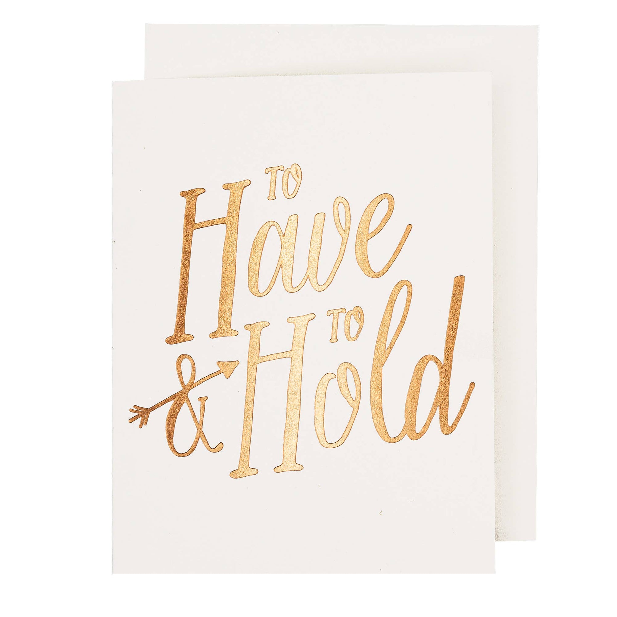 To Have &amp; To Hold Wedding Card