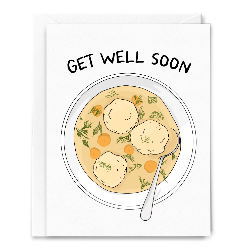 Get Well Soon Matzah Ball Soup Card