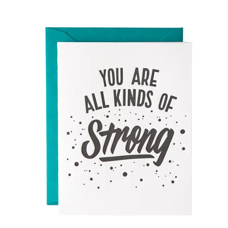 All Kinds of Strong - Greeting Card