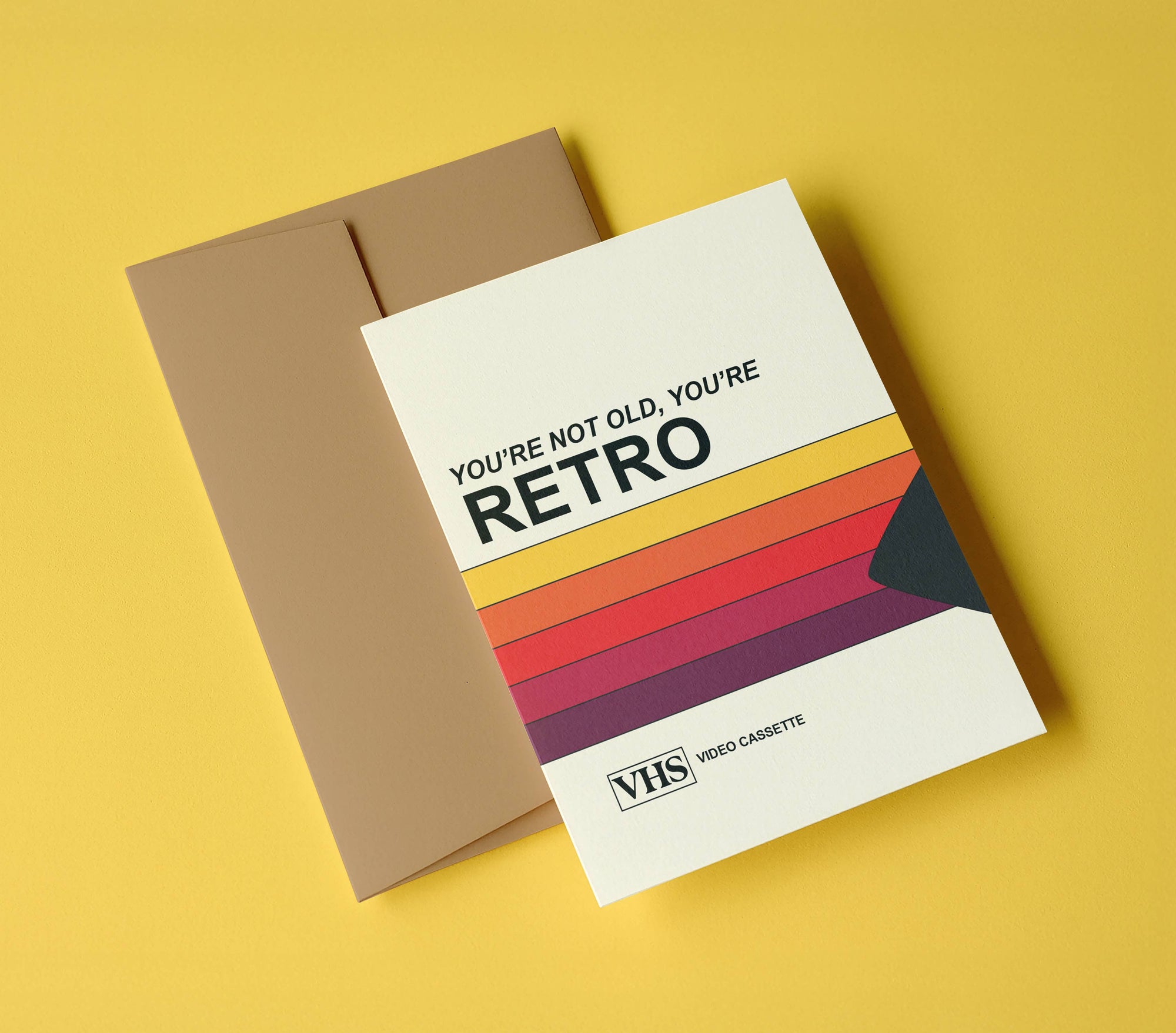 VHS You're Not Old You're Retro Card