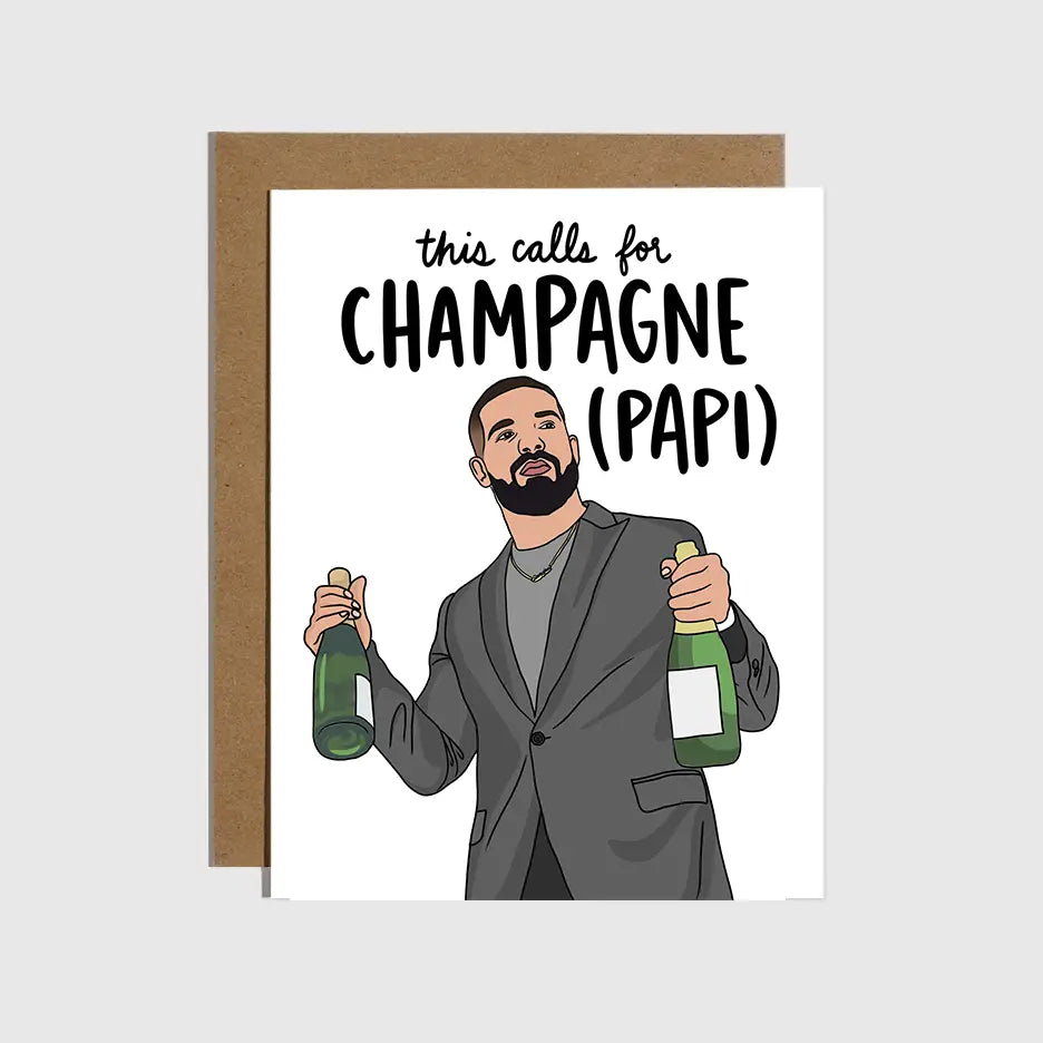 Champagne Papi - Greeting Card