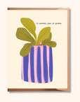 Another Year of Growth Card