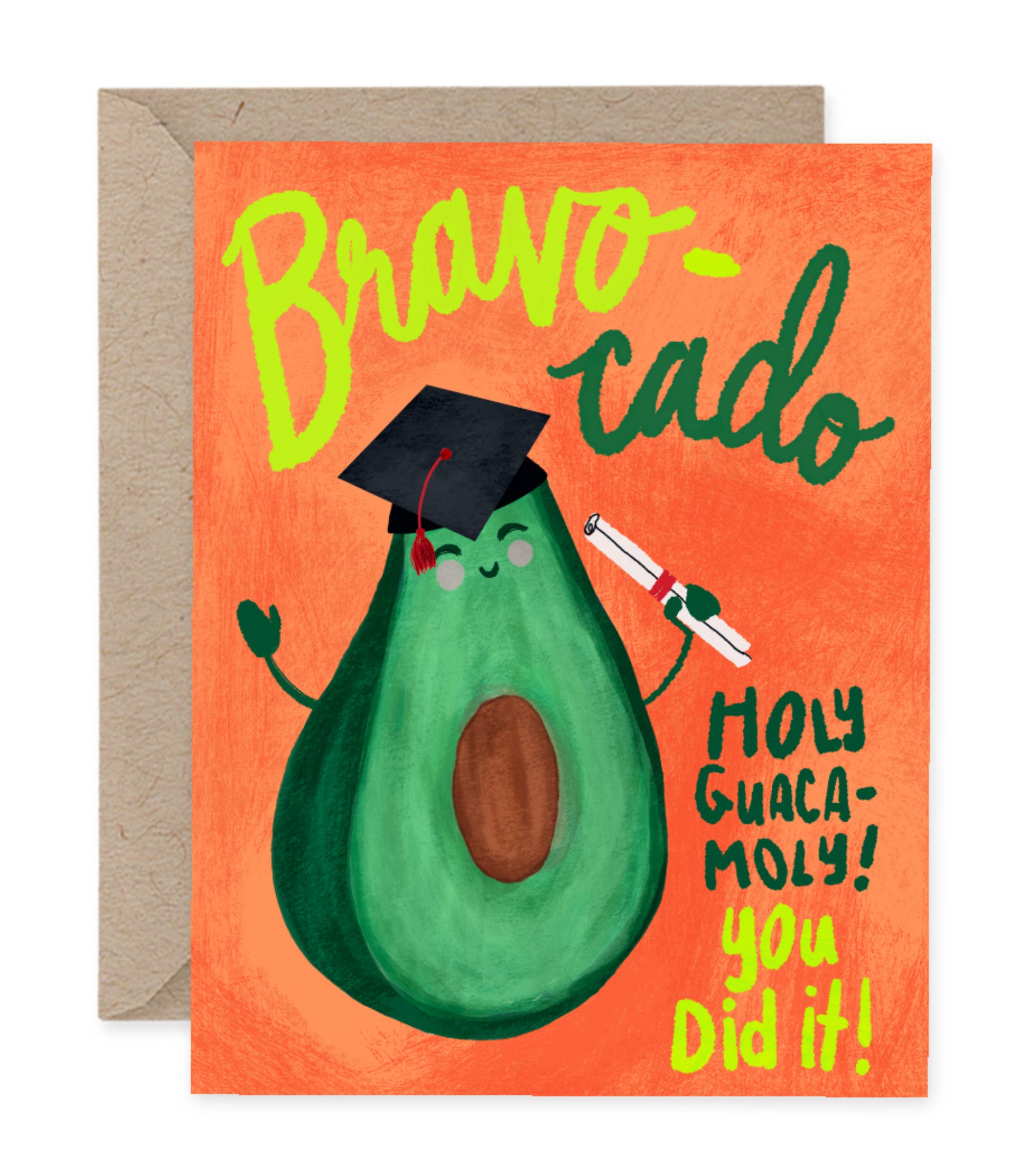 Bravocado! Holy Guacamole! | Greeting Card