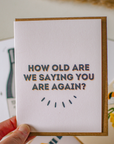 Funny Getting Old Card