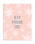 Holy. Fucking. Shit. | Greeting Card